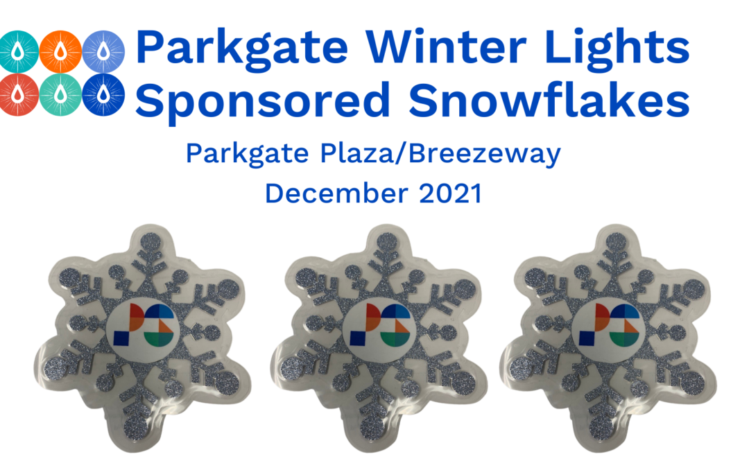 Parkgate Sponsored Snowflakes 2021