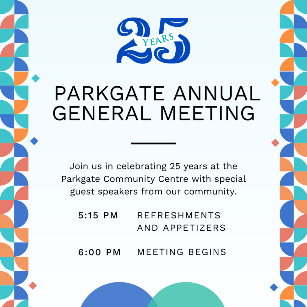 25.09.2024 Join us in celebrating 25 years at the Parkgate Community Centre with special guest speakers from our community. 5:15 refreshments 6:00 meeting begins